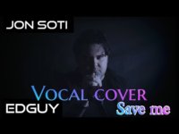 Ακούστε το cover του “Save Me” (EDGUY) από τον Jon Soti
