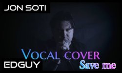 Ακούστε το cover του “Save Me” (EDGUY) από τον Jon Soti