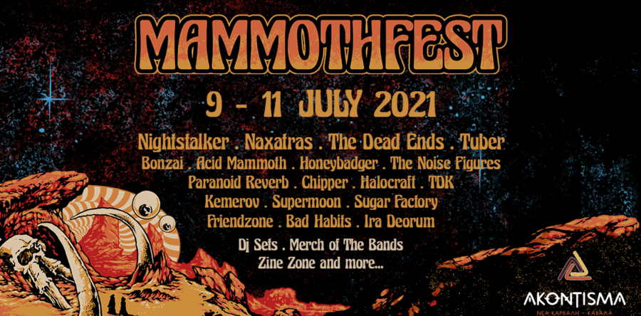 MammothFest 2021 – Akontisma, Καβάλα. Ένα 3μερο γεμάτο liveshows, events, dj sets, webzine zone & merch of the bands  