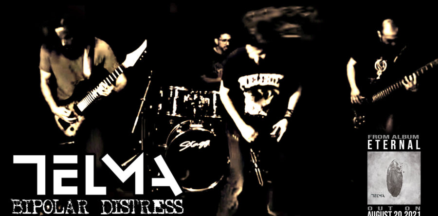 TELMA: Ακούστε το “Bipolar Distress”από το επερχόμενο album“Eternal” [official lyric video]