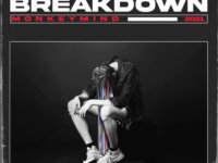 MONKEY MIND – “Breakdown”