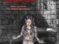 FORBIDDEN MYTH – Zantea Chronicles: The Dream Dominator