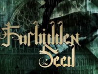 FORBIDDEN SEED: Επιστρέφουν με τον 3ο τους full length δίσκο!