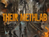THEIR METHLAB: Ακούστε το πρώτο κομμάτι απο το Live LP – APOCALYPSE 82