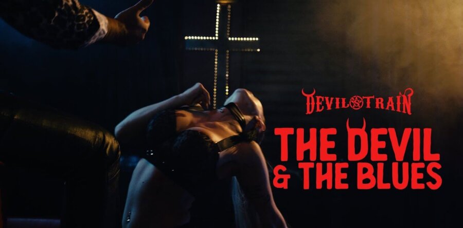 Devil’s Train: Κυκλοφόρησε το official video για το πρώτο τους single, “The Devil & the Blues”