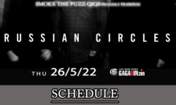 Πρόγραμμα συναυλίας των RUSSIAN CIRCLES @ Gagarin205, την Πέμπτη 26/5/2022