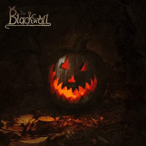 THE BLACKWALL – “The Blackwall” EP