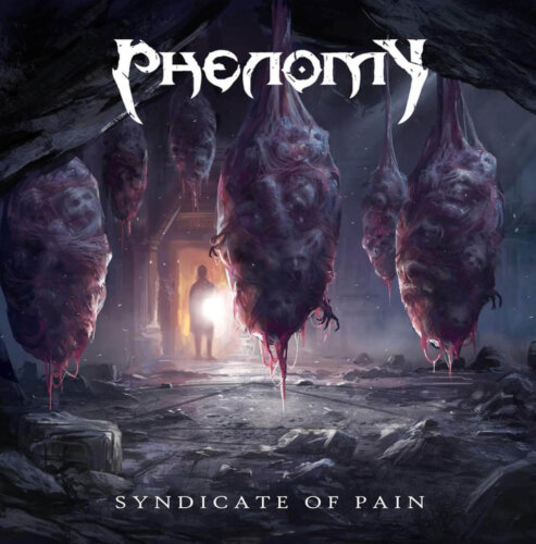 PHENOMY – “Syndicate Of Pain”