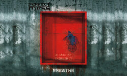 PERFECT MESS: Νέο album με τίτλο “Breathe” από την Spider Music