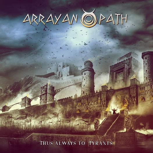 ARRAYAN PATH: Ανακοίνωσαν νέο album “Thus Always to Tyrants” και αποκάλυψαν το εξώφυλλό του.