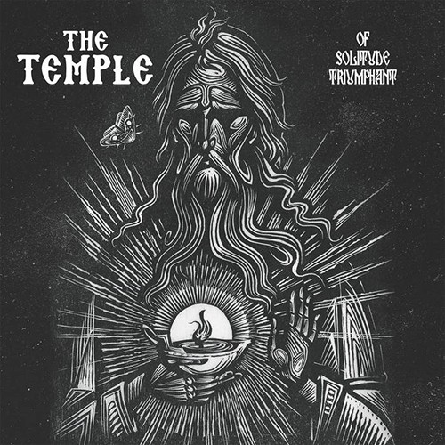 THE TEMPLE – “Of Solitude Triumphant”