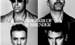 “Songs Of Surrender”: Συλλογή των 40 πιο αγαπημένων τραγουδιών από τον κατάλογο των U2.