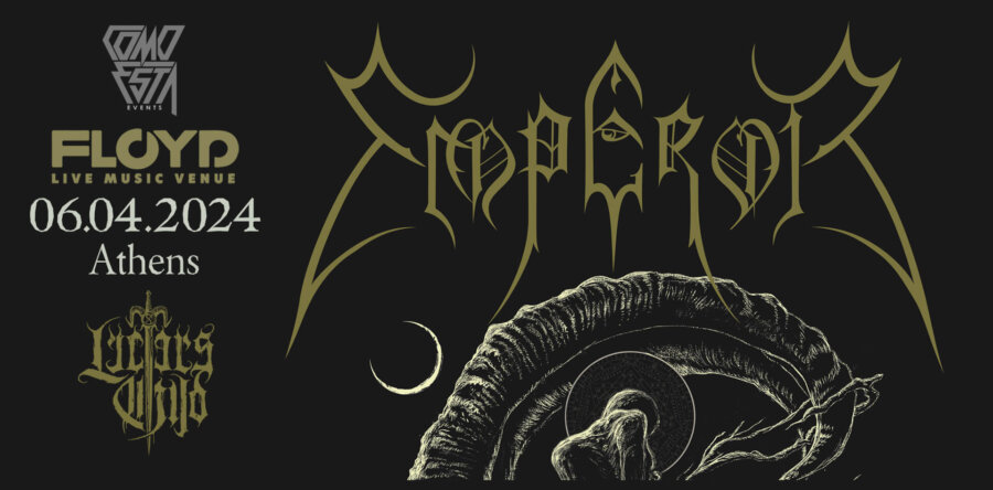 EMPEROR: Οι Νορβηγοί black metal θρύλοι επιστρέφουν στην Ελλάδα μετά από 27 χρόνια!