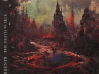 CURRENTS – “The Death We Seek”
