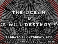 THE OCEAN & THIS WILL DESTROY YOU: Live στην Αθήνα τον Οκτώβριο!