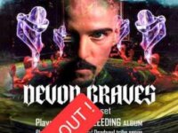 DEVON GRAVES: SOLD OUT και τα δύο shows στο Ηράκλειο Κρήτης!