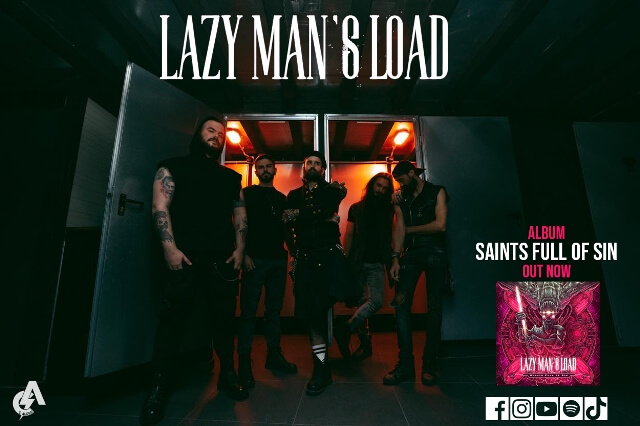 LAZY MAN’S LOAD: Δείτε το video για το single “Saints Full Of Sin” από το ομώνυμο άλμπουμ
