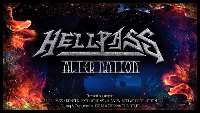 HELLPASS: Νέο official music video για το single “Alter Nation” από το album “Gates Of War”.