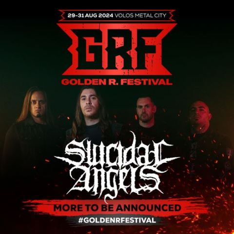 Οι SUICIDAL ANGELS στο Golden R. Festival!