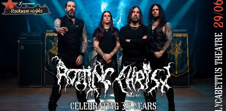 Οι ROTTING CHRIST το πρώτο όνομα για το Rockwave Festival 2024