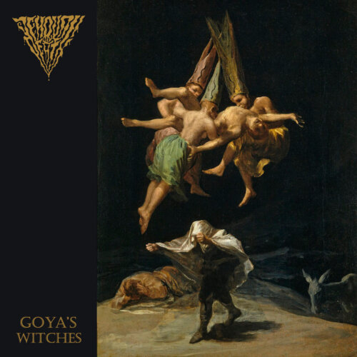 JEHOVAH ON DEATH – “Goya’s Witches”
