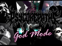 Οι Psycorepaths επιστρέφουν με το νέο τους summer Hit “God Mode”!
