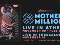 Οι MOTHER OF MILLIONS σε Αθήνα και Θεσσαλονίκη το Νοέμβριο