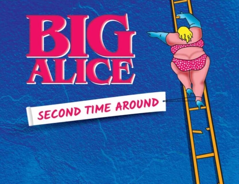 BIG ALICE II: Second Time Around (Evolution Records)