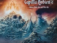 CAPILLA ARDIENTE – “Where Gods Live And Men Die”