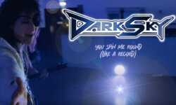 DARK SKY: Νέο single το “You Spin Me Round (Like A Record)”