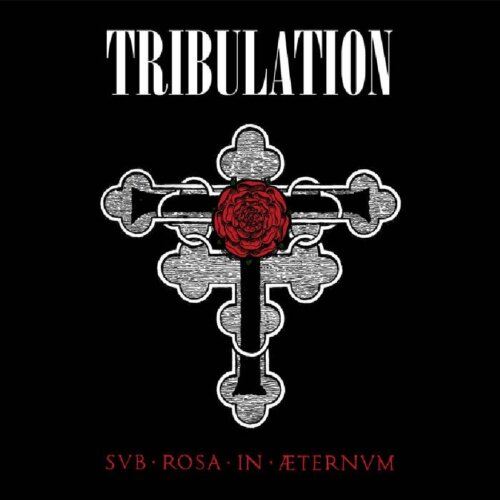 TRIBULATION – “Sub Rosa In Æternum”