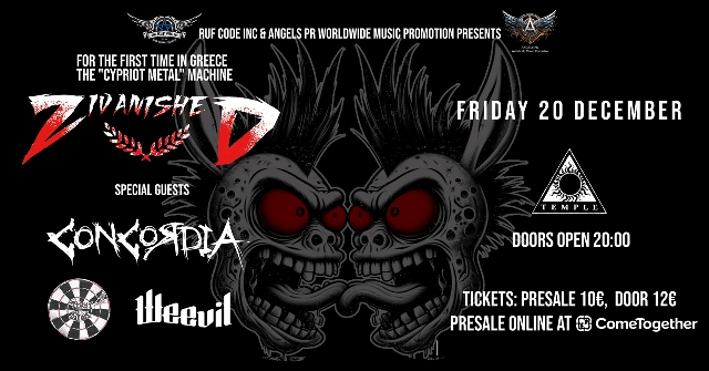ΖΙVANISHED, CONCORDIA, TIGHT SPOT, WEEVIL live @ Temple την Παρασκευή 20 Δεκεμβρίου