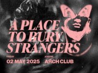 Οι A Place to Bury Strangers στην Αθήνα!