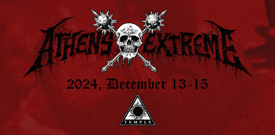 ATHENS EXTREME FESTIVAL: Γνωρίστε τα 15 συγκροτήματα του τριήμερου φεστιβάλ