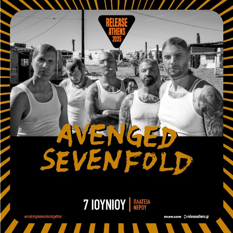 Release Athens 2025: Οι Avenged Sevenfold για πρώτη φορά στην Ελλάδα!