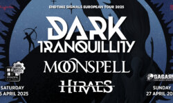 DARK TRANQUILLITY – MOONSPELL – HIRAES στην Ελλάδα τον Απριλιο