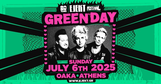 The Kooks, Inhaler, The Overjoyed τα support για τους Green Day στο Ejekt Festival