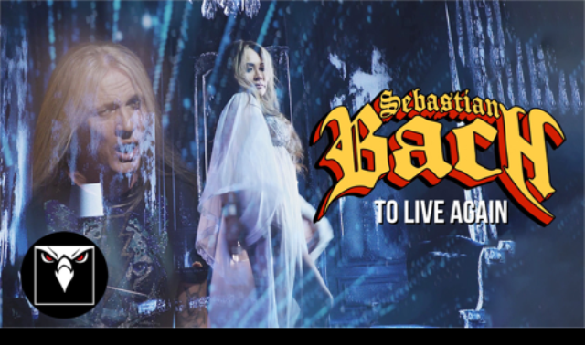SEBASTIAN BACH: Δείτε το νέο του video “To Live Again”