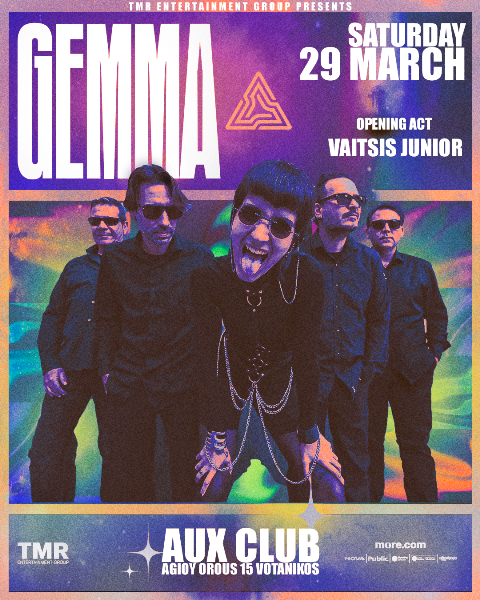 GEMMA Live @ Aux Club με special guest:  VAITSIS JUNIOR, το Σάββατο 29 Μαρτίου – Αθήνα