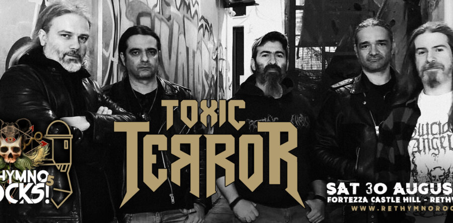 Το Rethymno Rocks υποδέχεται τους Toxic Terror.