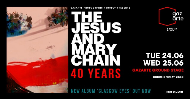 Οι θρυλικοί The Jesus and Mary Chain επιστρέφουν στην Ελλάδα για τον εορτασμό των 40 ετών πορείας τους!