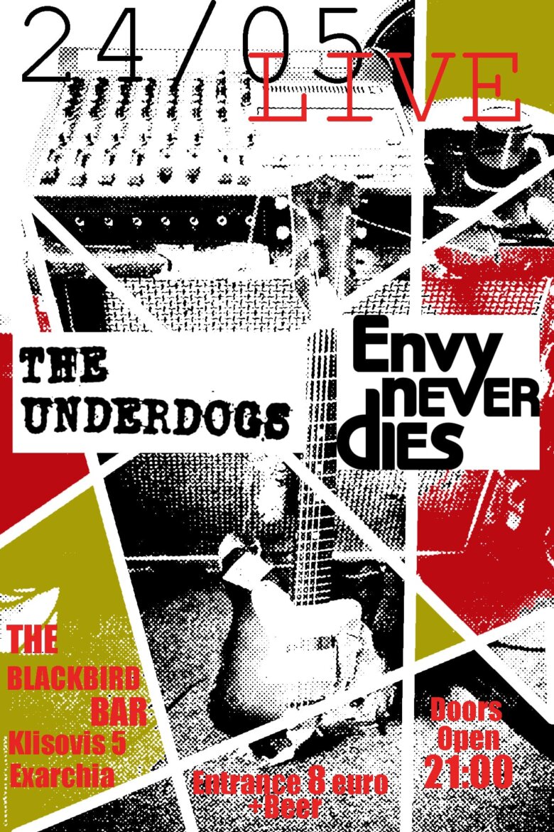 THE UNDERDOGS + ENVY NEVER DIES στη σκηνή του Blackbird το Σάββατο 24/5/2025.