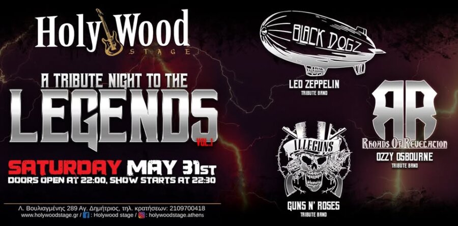 A Tribute Night to The Legends vol.1: Black Dogz, Rhoads of Revelation, Illeguns @ HolyWood Stage, το Σάββατο 31 Μαΐου