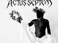 ACTUS SEPTEM – “The Bleeding”