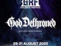 Και οι God Dethroned αποκλειστικά στο Golden R. Festival του Βόλου