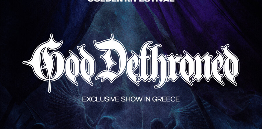 Και οι God Dethroned αποκλειστικά στο Golden R. Festival του Βόλου