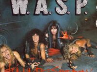 W.A.S.P.: 4 δεκαετίες μετά το “I Wanna Be Somebody” η κραυγή μιας γενιάς, ακόμα χτυπάει σαν γροθιά στο στομάχι.