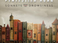 PENTESILEA ROAD – “Sonnets from the Drowsiness”