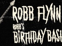 Ο Robb Flynn γιορτάζει τα γενέθλια του στην Αθήνα, σε μια μεγάλη συναυλία με εκλεκτούς φίλους και καλεσμένους!