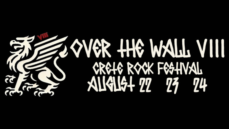OVER THE WALL FESTIVAL VIII: Ώρες εμφάνισης συγκροτημάτων